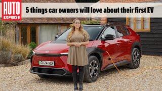 5 things car owners will love about their first EV