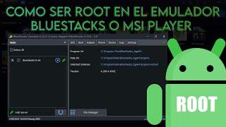 Como SER ROOT en BLUESTACKS o MSI con BSTWEAKER