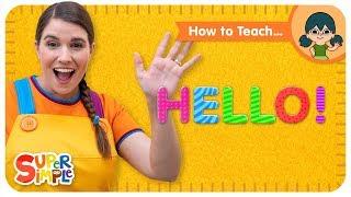 Preschool Teaching Tips: How To Teach The "Hello" Song