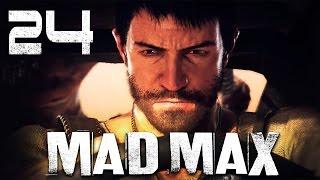 Mad Max / Безумный Макс - Прохождение игры на русском [#24] ПОБОЧКИ/ГЛАВАРЬ | PC