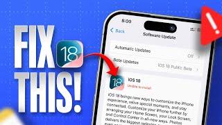 How to Fix Unable to Install iOS 18? Fix iPhone Won't Update to iOS 18