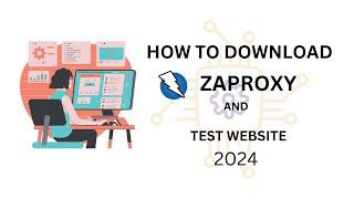 How To Download and use Zaproxy in 2024 | HackingwithAliyaan