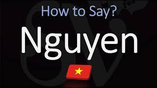 How to Pronounce Nguyen? (CORRECTLY) Most Common Vietnamese Name   Pronunciation