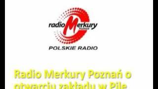 Radio Merkury - relacja z otwarcia fabryki YTONG w Pile