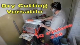 Cut tile close to you. right where you work IQ 228 Cyclone 7" Tile saw