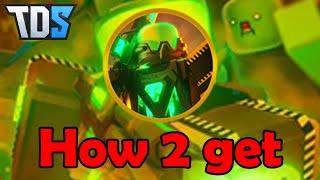 How to get Toxic Gunner.. Tower Defense Simulator