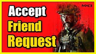 How to Accept Friend Request in COD Modern Warfare 3 (Fast Method)