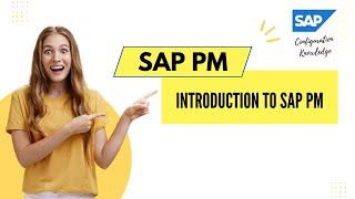 Introduction to SAP Plant Maintenance