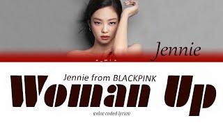 Jennie - Woman Up [ColorCodedLyrics/n-mix] {Jennie from BLACKPINK}