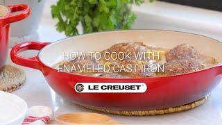 How to Cook with Enameled Cast Iron