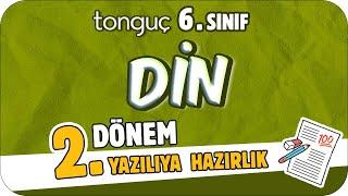 6.Sınıf Din 2.Dönem 2.Yazılıya Hazırlık  #2024