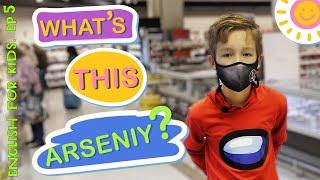 What's this, Arseniy? Episode 5 - Supermarket