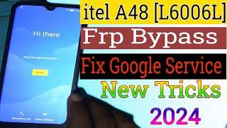 itel A48 FRP Bypass Android 10 ( L6006L ) Google Account Bypass Without Pc 2024