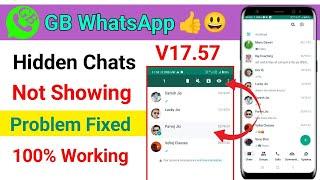 Gb whatsapp hide chat ko unhide kaise kare | gb Whatsapp hide chat not showing problem