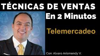 Técnicas de Ventas en 2 Minutos - Telemercadeo