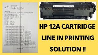 How To Solve Light Print Problem In 12A Toner Cartridge | Line In Print Solution