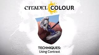 Citadel Colour – Using Contrast