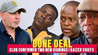 CONFIRMED : YOH  Zitha kwinika | Kaizer Chiefs, Nabi Was Right? PSL Club Confirmed Two New Signings