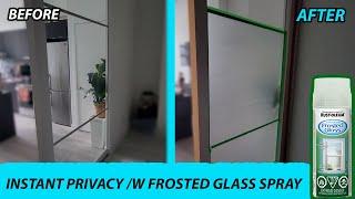 Frosted Glass Spray Before & After - How to Spray Frosted Glass Spray for Privacy Spray