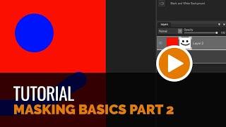 Masking Basics Part 2