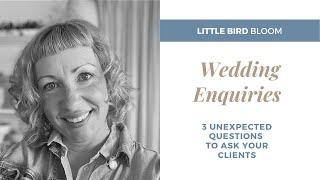 Wedding Client Enquiry Form Tips ‍️   3 Questions Every Florist Must Ask on Day 1