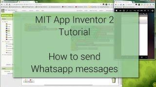 Android Tutorial  - How to send WhatsApp messages with MIT App Inventor 2