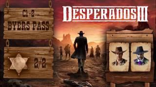 Desperados 3 | C1-2 - Byers Pass | All the badges (- Speedrun) | Badges 2/2 | Difficulty Desperado