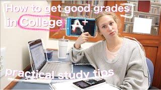 How to Get Good Grades and Study as a College Student