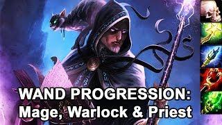 Classic WoW: Wand Progression for Mage, Priest & Warlock