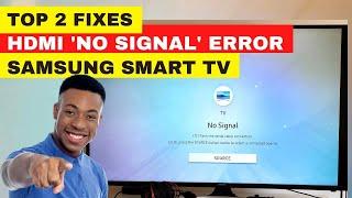 Samsung TV: HDMI No Signal Error  || Fix It Now -100% Worked