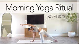 (NO MUSIC VERSION) 21 Min Morning Ritual  | Full Body Vinyasa Opening Flow for ALL LEVELS