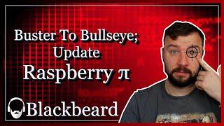 Buster to Bullseye; Updating Pi OS the Wrong Way | Managing Raspberry Pi