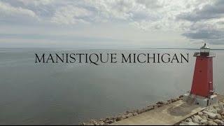 Discover Manistique - tourism promo video