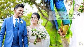 WEDDING HIGHLIGHTS  |  SANDAMALI & JUDE | 0704463000