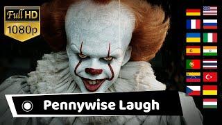 PENNYWISE LAUGH in Different Languages