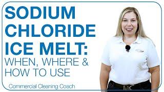 Sodium Chloride (Rock Salt) Ice Melt: When, Where, & How to Use