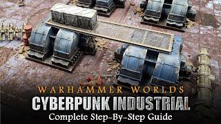 Warhammer Worlds 'CYBERPUNK INDUSTRIAL' | 40K Battlefield Creation Warhammer 40K Tutorial