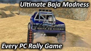 Ultimate Baja Madness (2005) - Every PC Rally Game