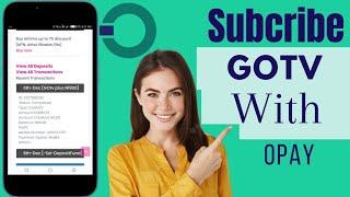 How To Subscribe GOtv With Opay App | Recharge GOtv With Opay