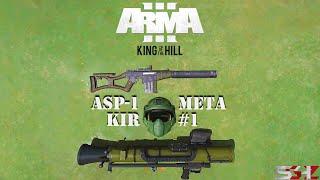 ASP-1 Kir Meta #1 - ArmA 3 KotH