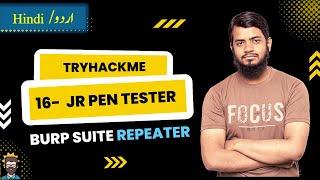 16- Jr Penetration Tester | Burp Suite Repeater | Urdu /Hindi | Modify | alter | manipulate http