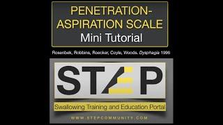 Penetration-Aspiration Scale tutorial