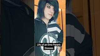 Life of an Emo Parent: Dresses #dress #dad #parenting