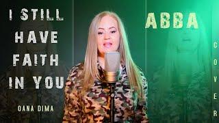 I Still Have Faith In You - Abba (Oana Dima Cover) Voyage New Album