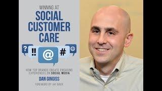 "Winning at Social Customer Care" by Dan Gingiss