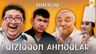 Shapaloq - Qiziqqon ahmoqlar (hajviy ko'rsatuv)