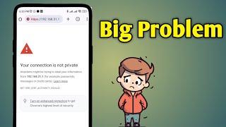 Your Connection Is Not Private | Google Chrome Your Connection Is Not Private Fix