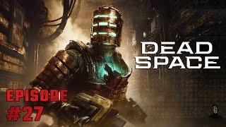 Let's Play Dead Space (Remake) #27 | PS5 | Platinum & 100% | Walkthrough