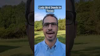 Lady Bird Deeds in Texas #ladybirddeeds #estateplanning #texaslawyer #deeds