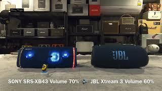 Sony SRS-XB43  vs  JBL Xtream 3